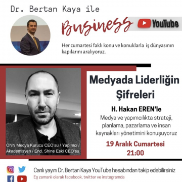 MEDYADA STRATEJİK LİDERLİK (Başarılı Yapımların Sırları -ONN Medya CEO’su Hakan Eren ile Canlı Yayın