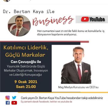 GÜÇLÜ MARKALAR OLUŞTURMAK VE GİRİŞİMCİLİK (MAG Medya Kurucusu Can Çavuşoğlu ile Canlı Yayın)