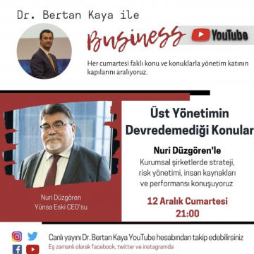 CEO LİDERLİĞİ VE CEO'LARIN DEVREDEMEDİĞİ KONULAR (Yünsa Eski CEO'su Nuri Düzgören ile Canlı Yayın)